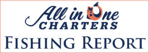 Deep Sea Fishing Charter; Inshore Report